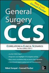 General Surgery: Correlations and Clinical Scenarios: Correlations and Clinical Scenarios