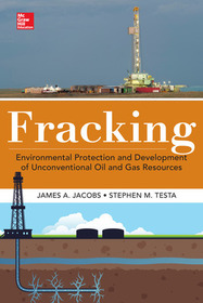Fracking: Environmental Protection and Development of Unconventional Oil and Gas Resources