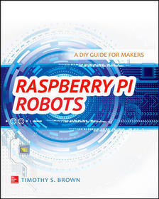 Raspberry Pi Robots: A DIY Guide for Makers