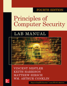 Principles of Computer Security Lab Manual, Fourth Edition: Lab Manual