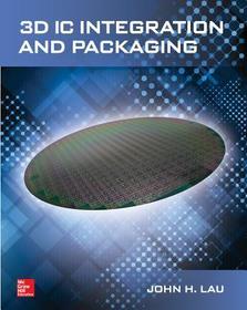 3D IC Integration and Packaging