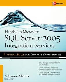Hands-On Microsoft SQL Server™ 2005 Integration Services