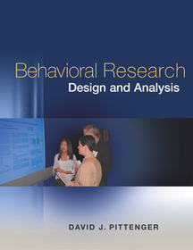 Behavioral Research Design and Analysis Behavioral Research Design and Analysis