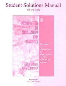 Student Solutions Manual to accompany Introduction to Probability and Statistics
