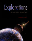 Explorations: An Introduction to Astronomy with Essential Study Partner CD-ROM, Online Learning Center and PowerWeb Password Card