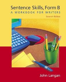 Sentence Skills: A Workbook for Writers, Form B
