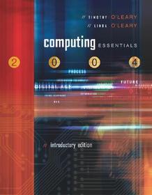 Computing Essentials 2004 Intro W/ Powerweb & Interactive Companion CD