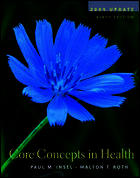 Core Concepts in Health 2004 Update with PowerWeb/OLC Bind-in Passcard, HealthQuest CD-Rom & Learning to Go Health