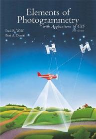 Elements of Photogrammetry with Applications in GIS