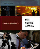 Melvin Mencher's News Reporting and Writing