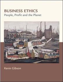 Business Ethics: People, Profits, and the Planet