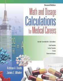 Math and Dosage Calculations for Medical Careers with Student CD-ROM