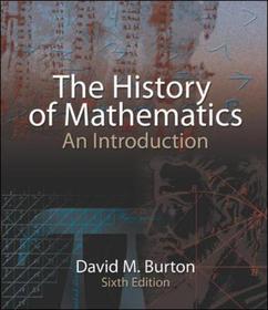 The History of Mathematics: An Introduction The History of Mathematics: An Introduction