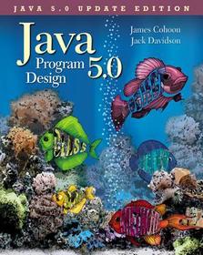 Java 5.0 Program Design