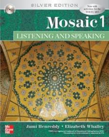 Mosaic Level 1 Listening/Speaking Student Book with Audio Highlights: Silver Edition