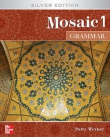 Mosaic Level 1 Grammar Student Book: Silver Edition