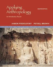 Applying Anthropology: An Introductory Reader