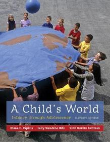 A Child's World: Infancy Through Adolescence