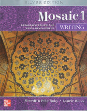 Mosaic Level 1 Writing Student Book: Paragraph Review and Essay Development: Silver Edition