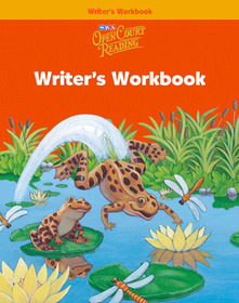 Open Court Reading, Writer's Workbook, Grade 1