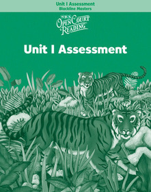 OPEN COURT READING - UNIT 1 ASSESSMENT BLACKLINE MASTERS LEVEL 2