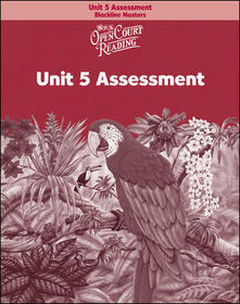 OPEN COURT READING - UNIT 5 ASSESSMENT BLACKLINE MASTERS LEVEL 6