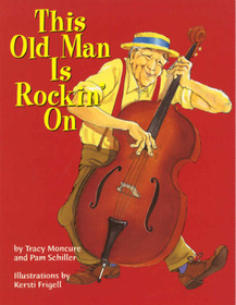 DLM Early Childhood Express, This Old Man Is Rockin On Big Book English