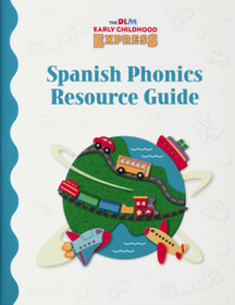 DLM Early Childhood Express, Spanish Phonics Resource Guide
