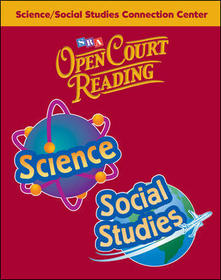 Open Court Reading, Science and Social Studies Connection Center, Grade 6