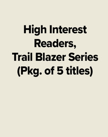 High Interest Readers, Trail Blazer Series (Pkg. of 5 titles)