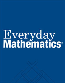 Everyday Mathematics, Grades PK-K, Family Games Kit Guide Everyday Mathematics, Grades PK-K, Family Games Kit Guide