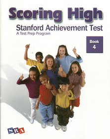 Scoring High on the SAT/10, Student Edition, Grade 4 Scoring High on the SAT/10, Student Edition, Grade 4