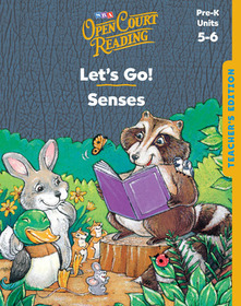 Open Court Reading, Teacher's Edition, Units 5 and 6, Grade PreK