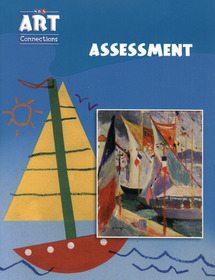 Art Connections - Assessment - Grade K
