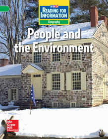 Reading for Information, Above Student Reader, Geography - People and the Environment, Grade 5