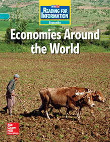 Reading for Information, On Level Student Reader, Economics - Economies Around the World, Grade 6