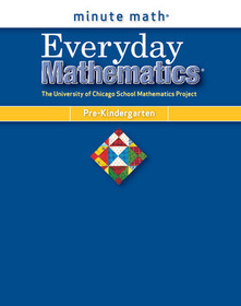 Everyday Mathematics, Grade Pre-K, Minute Math?