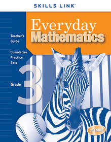 Everyday Mathematics, Grade 3, Skills Links Teacher Edition