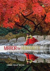 Mirror for Humanity: A Concise Introduction to Cultural Anthropology