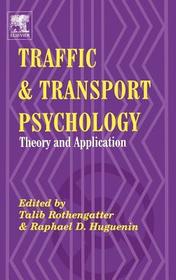 Traffic and Transport Psychology: Proceedings of the ICTTP 2000
