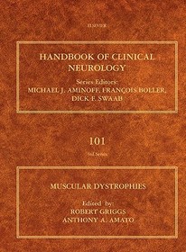 Muscular Dystrophies: Handbook of Clinical Neurology (Series Editors: Aminoff, Boller and Swaab)