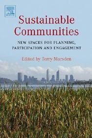 Sustainable Communities: New Spaces for Planning, Participation and Engagement
