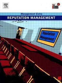 Reputation Management Revised Edition: Revised Edition