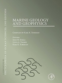Marine Geology and Geophysics: A derivative of the Encyclopedia of Ocean Sciences