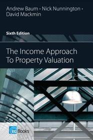 The Income Approach to Property Valuation