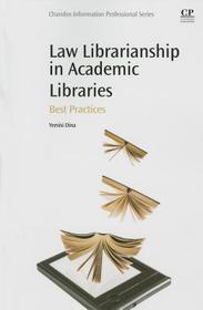 Law Librarianship in Academic Libraries: Best Practices