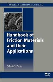 Handbook of Friction Materials and their Applications