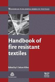 Handbook of Fire Resistant Textiles