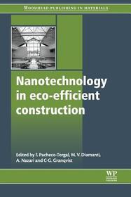 Nanotechnology in Eco-Efficient Construction: Materials, Processes and Applications