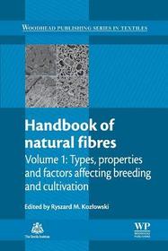 Handbook of Natural Fibres: Volume 1: Types, Properties and Factors Affecting Breeding and Cultivation